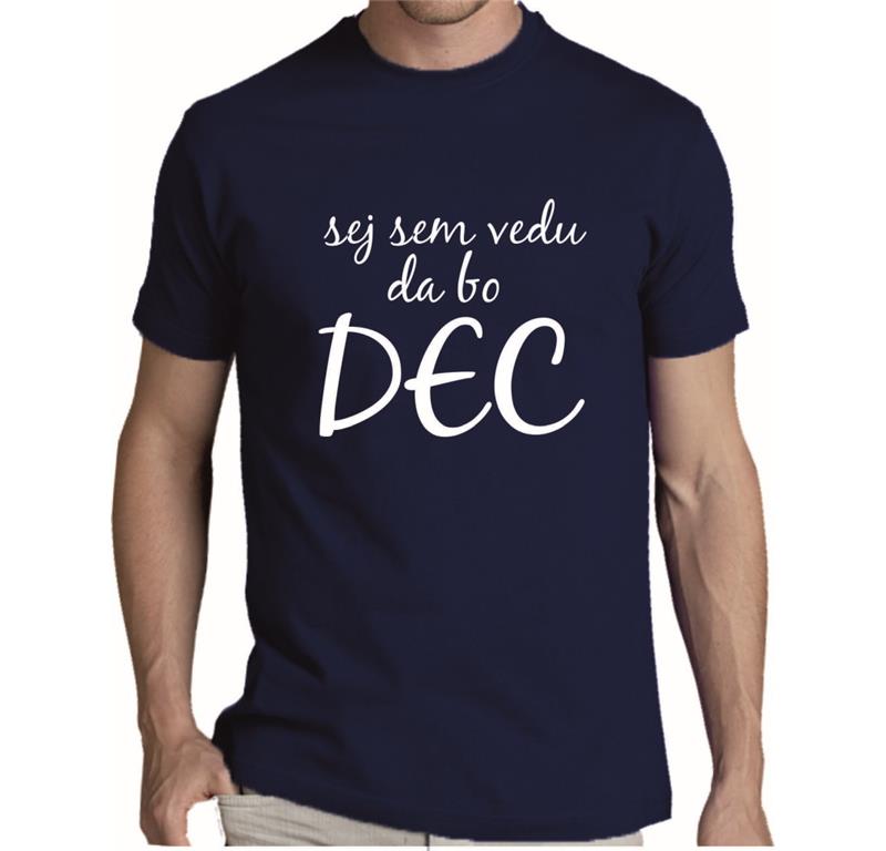Moška majica VEDU DA BO DEC