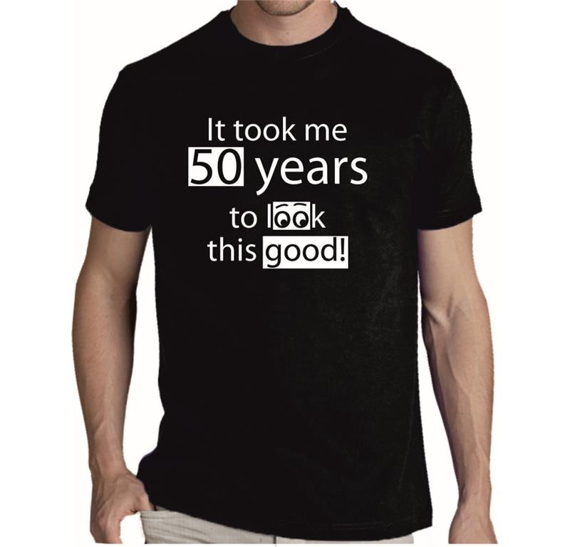 Moška majica 50 YEARS TO LOOK THIS GOOD