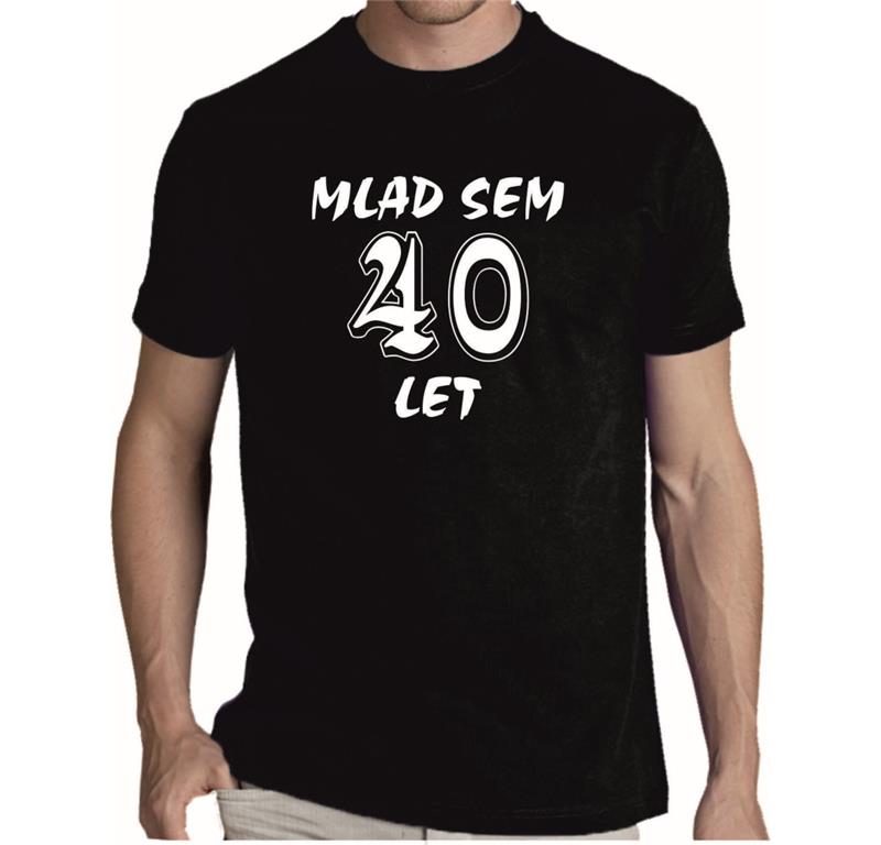 Moška majica MLAD SEM 40 LET