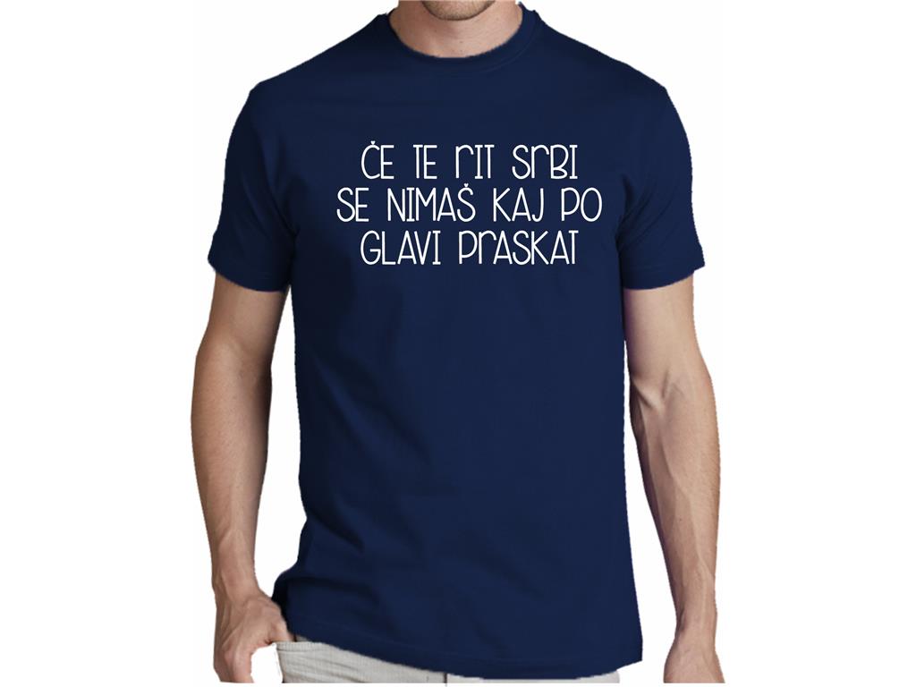 Moška majica ČE TE RIT SRBI