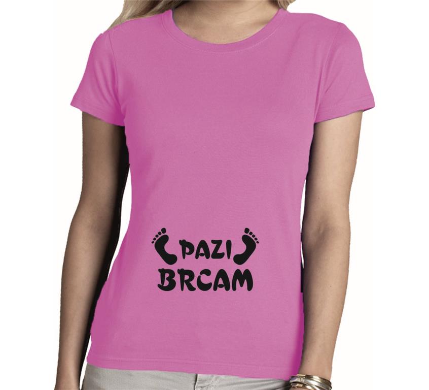 Ženska majica PAZI BRCAM