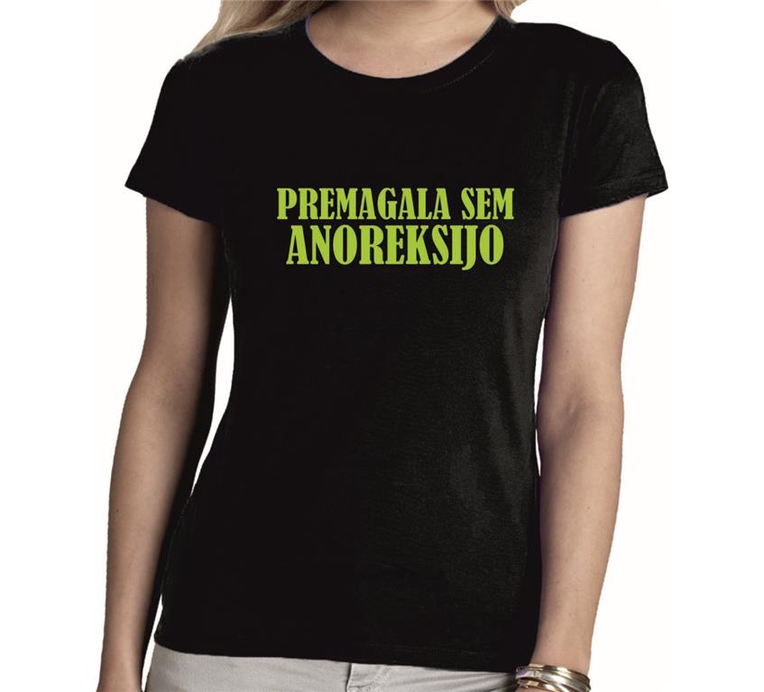 Ženska majica PREMAGALA ANOREKSIJO