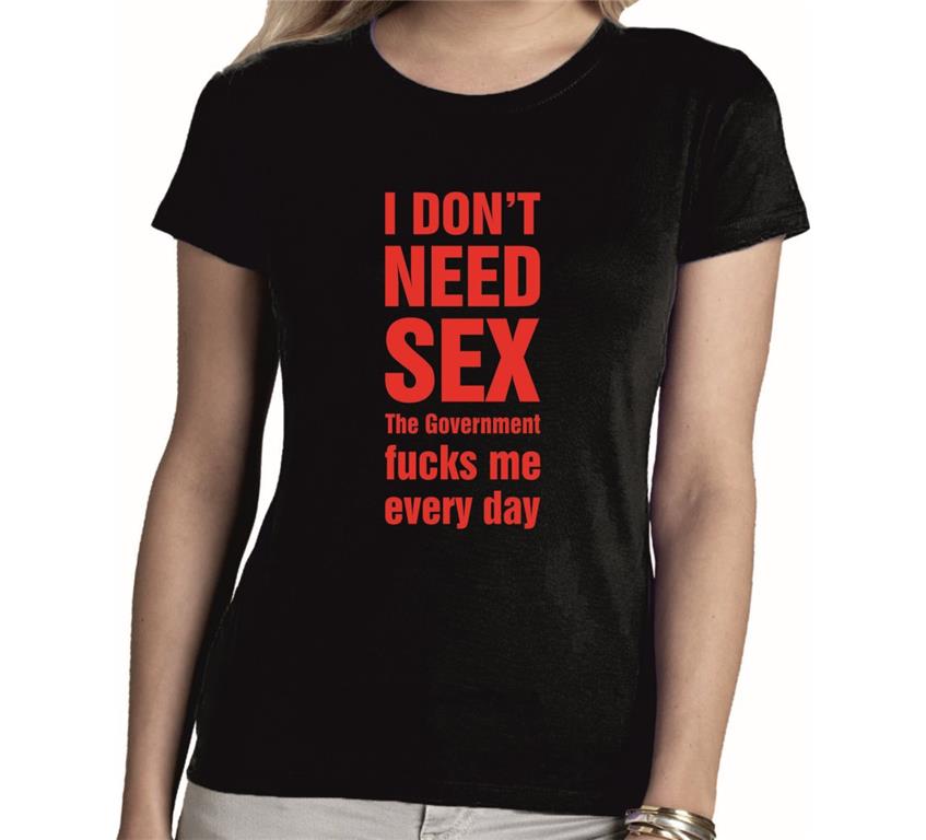 Ženska majica I DON'T NEED SEX