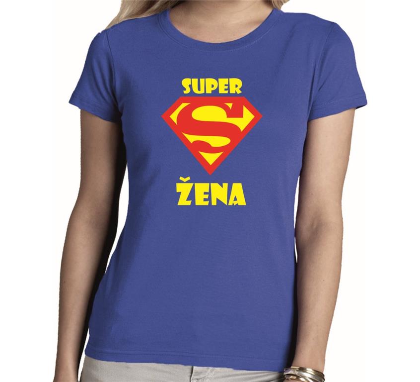 Ženska majica SUPER ŽENA