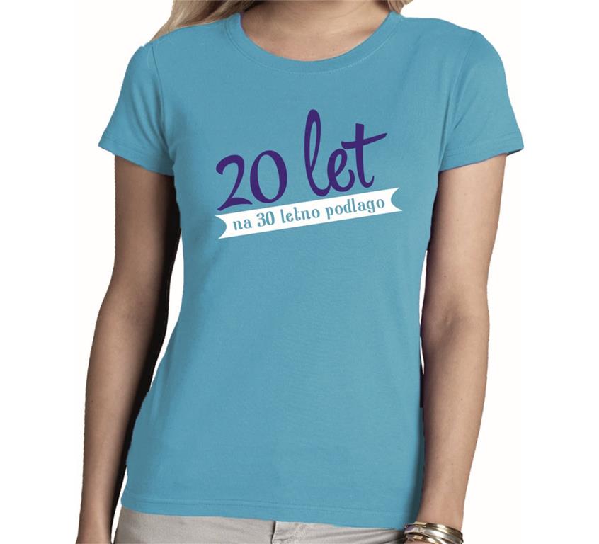 Ženska majica 30 LET PODLAGE