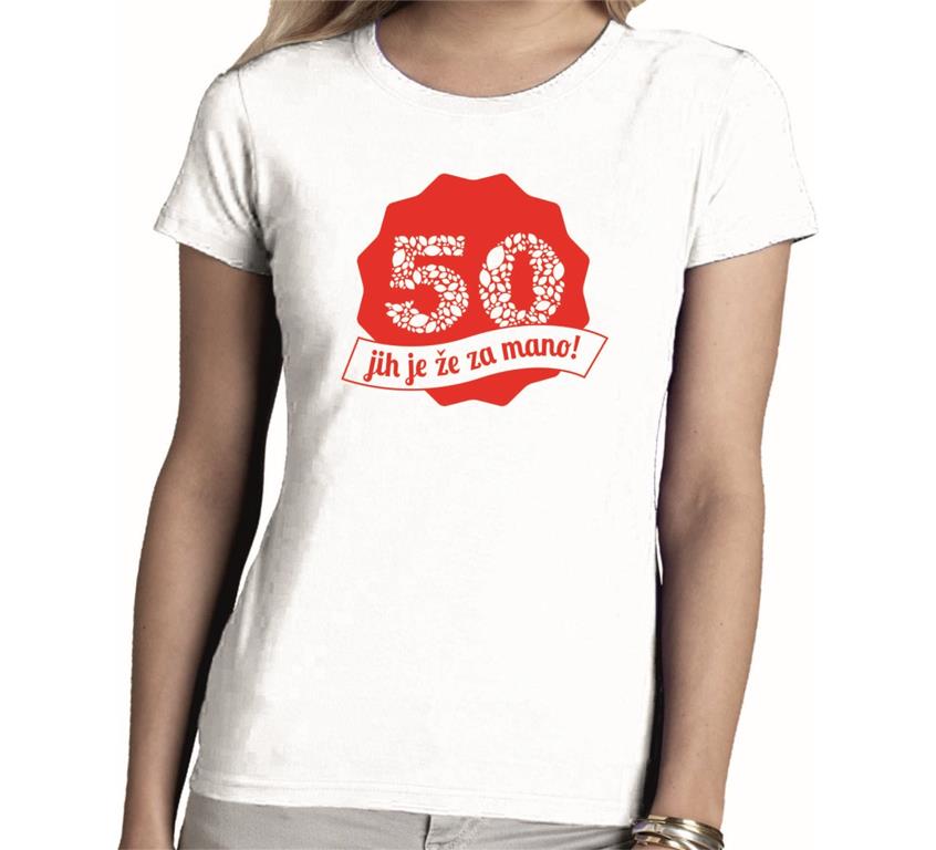 Ženska majica 50 ZA MANO