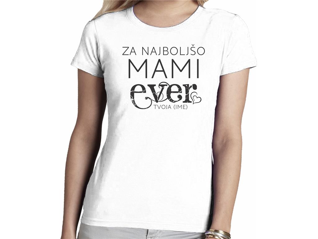 Ženska majica NAJBOLJŠA MAMI EVER