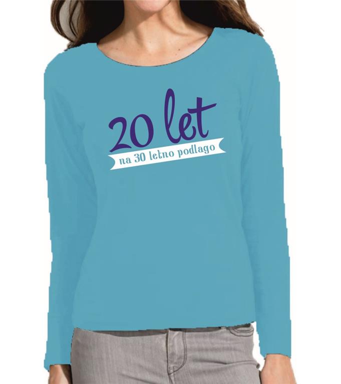 Ž. majica d.rok. 30 LET PODLAGE