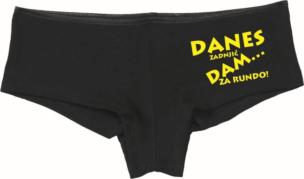 Ženske spodnjice DANES ZADNJIČ DAM