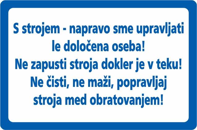 Nalepka UPRAVLJANJE S STROJEM