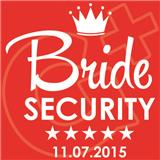 BRIDE SECURITY